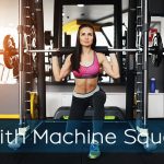 Smith Machine Squats