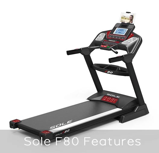 Sole F80 folding treadmill - unique features